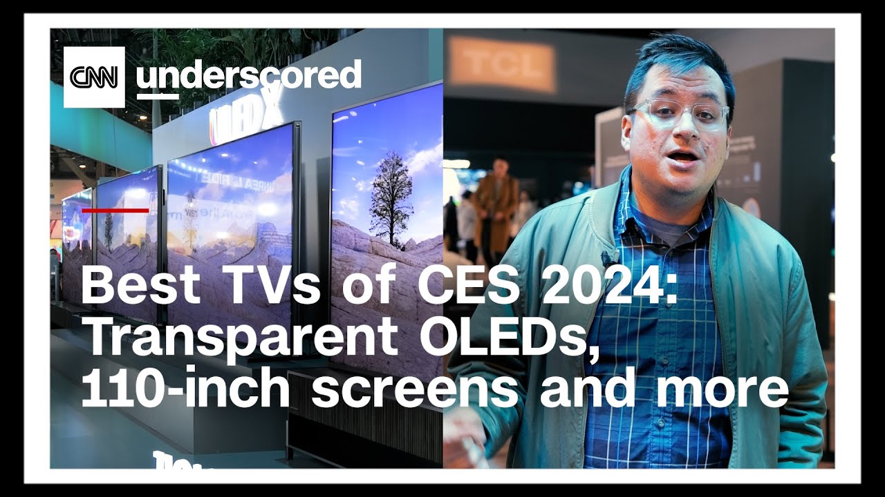 Best TVs of CES 2024: LG, Samsung, Hisense and more