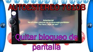 Autoestereo 7010B Quitar Bloqueo de Pantalla screenshot 4