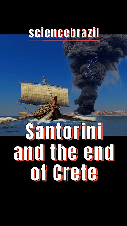 SANTORINI AND THE END OF CRETE
