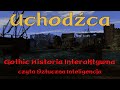 Uchodźca - Gothic Historia Interaktywna: #5 &quot;Genialny plan&quot; (czyta SI)