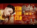 XÓM LOM COM (OST CHUYỆN XÓM TUI) | TRÚC NHÂN