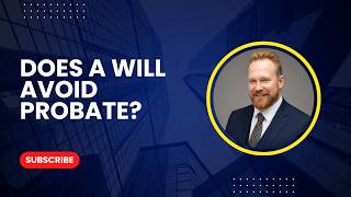 Does a Will Avoid Probate in Alberta? Myths Busted