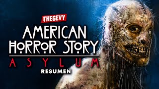 AMERICAN HORROR STORY ASYLUM: TEMPORADA 2 RESUMEN EN 33 MINUTOS/ THEGEVY