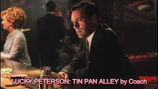 LUCKY PETERSON: TIN PAN ALLEY by Coach