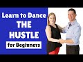 Learn to dance the hustle basic hustle dance steps for beginners