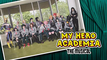 My Hero Academia: The Musical (SUBBED)