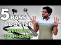 5 BASS BOOSTED Wireless Earphones between 1000 - 3000 🔊🔊🎧🎧