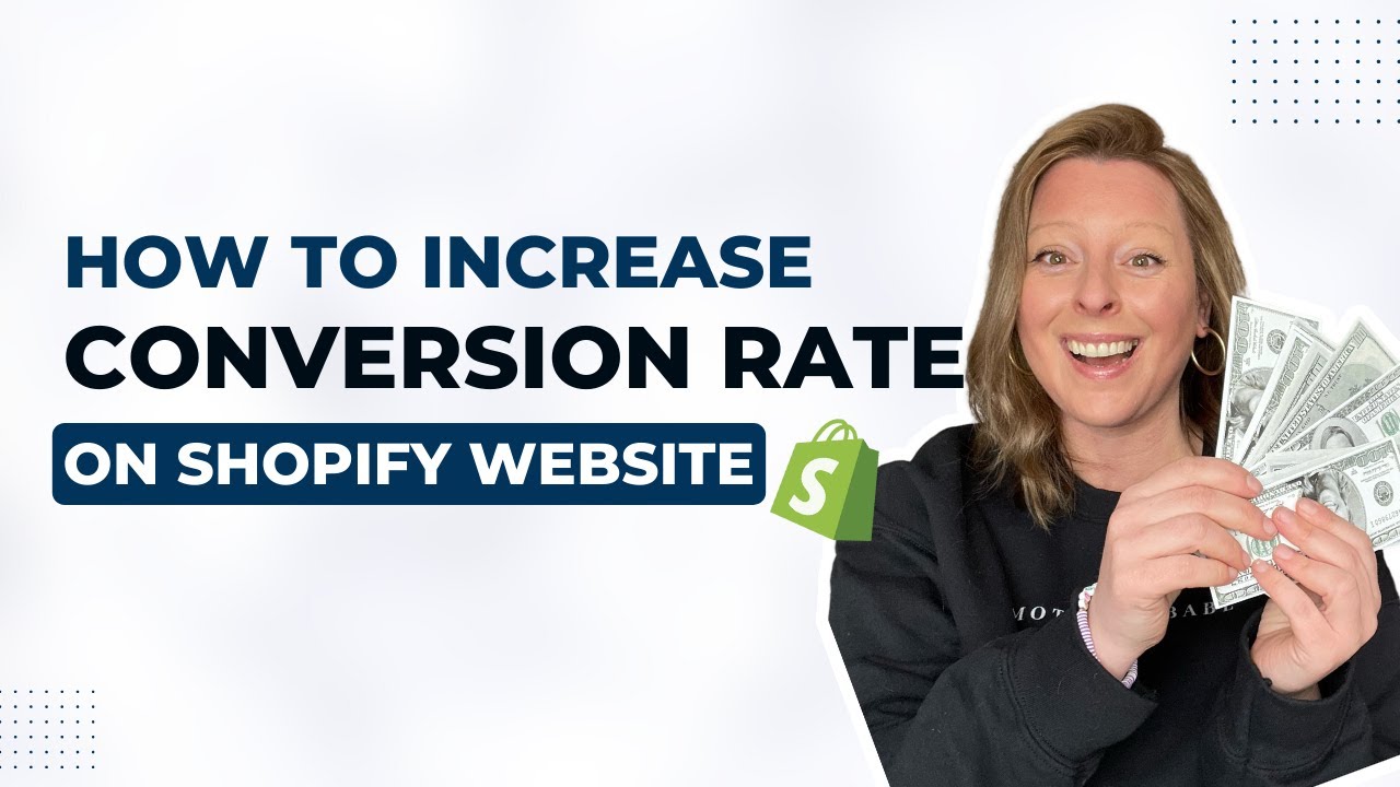 How to Increase Conversion Rate on Your Shopify Website - YouTube