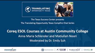 Campfire Chat 3: Corequisite ESOL Course at Austin Community College