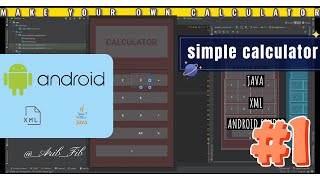 Make Your Own Calculator App project in Android Studio - Easy and Simple XML & JAVA  | Video