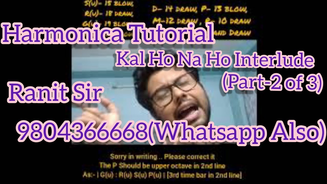 Учебное пособие по гармошке | Кэл Хо На Хо Интерлюдия (Часть 2 из 3) | Ранит Сэр | 9804366668 (та...