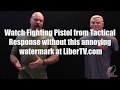 Watch FIGHTING PISTOL for FREE!