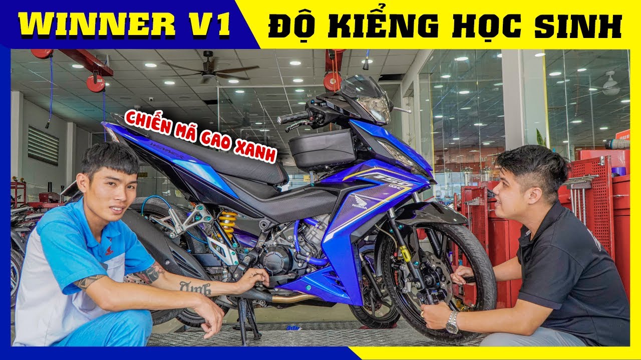 Soi Chiến Mã "Winner V1" Độ Kiểng Học Sinh Của Anh Thợ CUA Vlog61 - YouTube