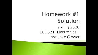 ECE 321 Solution to homework #1 (sp20)