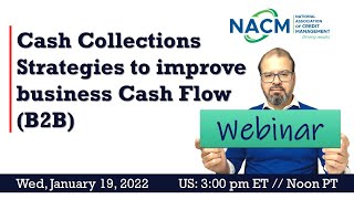 Cash Collections Strategies to improve business Cash Flow (B2B)