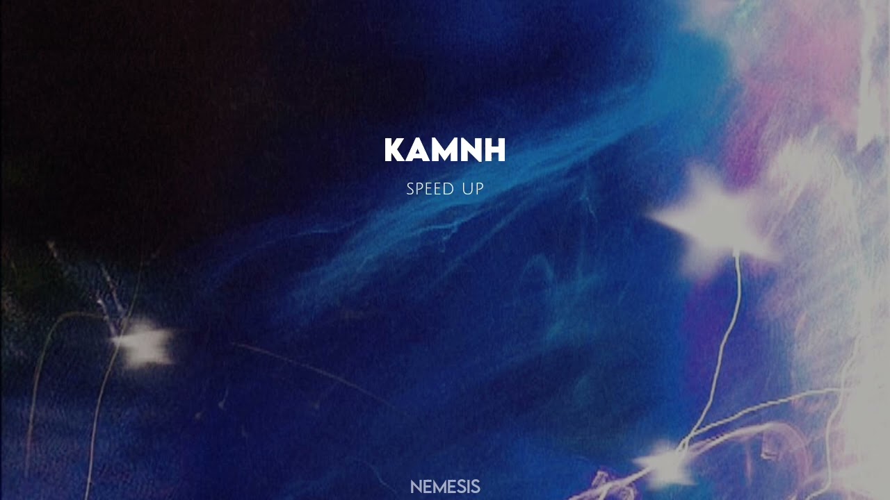 KAMIN - speed up