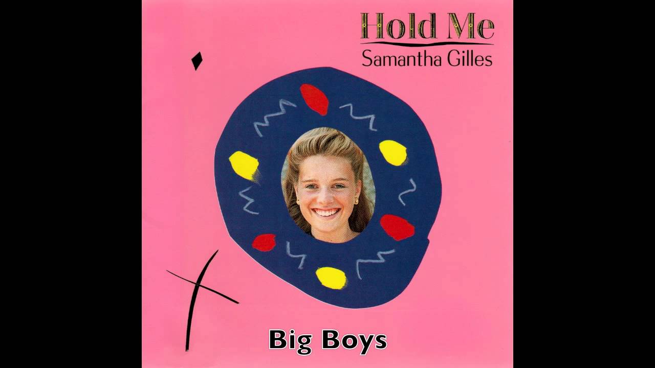 Samantha Gilles - Big Boys - YouTube
