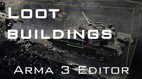 Easy loot buildings script - Arma 3 Editor