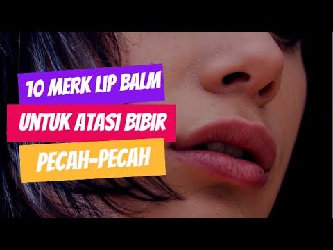 10-merk-lip-balm-ini-ampuh-untuk-mengatasi-bibir-yang-pecah-pecah