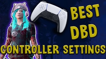 BEST DBD CONTROLLER SETTINGS (LESS INPUT DELAY, BINDINGS, SENSITIVITY)