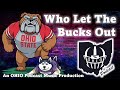 The OHIO STATE vs WASHINGTON Theme Song - Who Let The Bucks Out