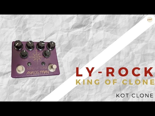LY- ROCK King of Clone (King of Tone Clone) Demo - YouTube