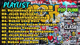 Playlist Full Album Pop Punk Terbaik Yang Harus Kalian Dengar | Album Viral Hits