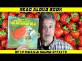 The Little Mouse, The Red Ripe Strawberry, And the Big Hungry Bear | Preschool Read Aloud Book