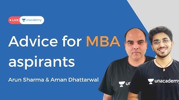 Advice for MBA Aspirants | cat 2021 exam preparation schedule | Arun Sharma & Aman Dhattarwal