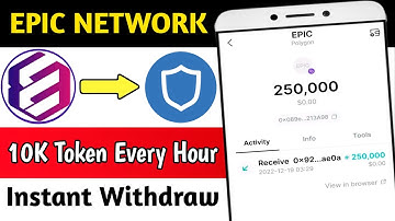 EPIC Network Mining App Claim 10K Token Every Hour Instant Withdraw