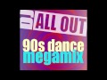 90s dance megamix by dj all out  part 2