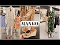 MANGO NOUVELLE COLLECTION FEMME 16 AVRIL 22