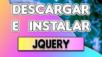 Cómo instalar Jquery: Cómo descargar, instalar y utilizar Jquery en tu página web.