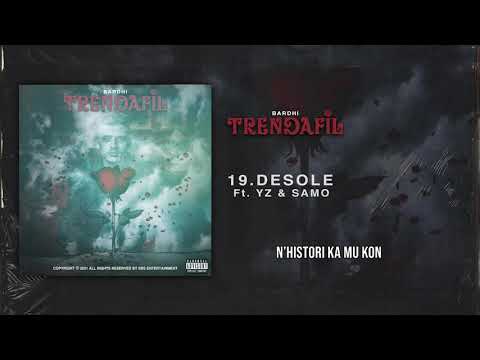 BARDHI x YZ x SAMO - DESOLE