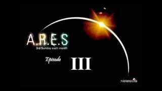 A.r.e.s @ Xelestia radio - 3rd sunday each month** Episode # 3 - March