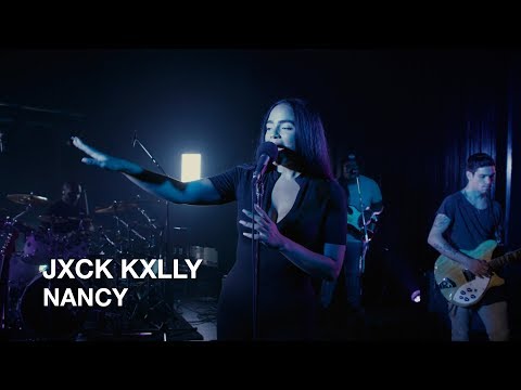 JXCK KXLLY | Nancy | First Play Live