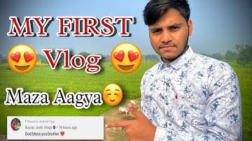 My First Vlog || Sourav Joshi Vlogs Commented On My Video || @souravjvlogs