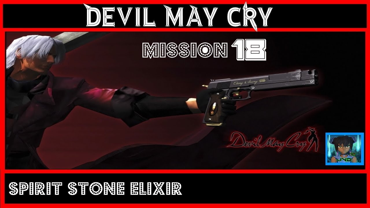Devil May Cry Walkthrough | Spirit Stone Elixir | Part 18🐲