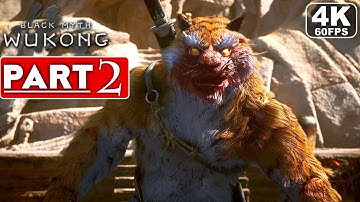 BLACK MYTH WUKONG Gameplay Walkthrough Part 2 [4K 60FPS PC ULTRA] - No Commentary (FULL GAME)