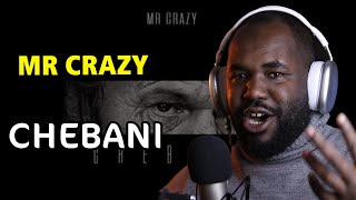 MR CRAZY  - CHEBANI [ ALGERIAN REACTION  ] 🔥 🇩🇿❤️🇲🇦