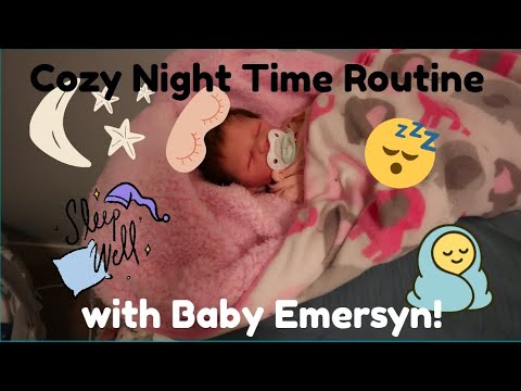 Cozy Night Time Routine with Baby Emersyn! 