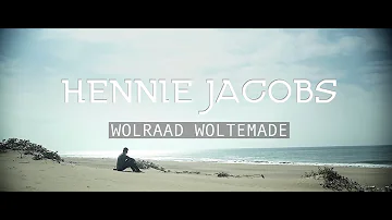 Hennie Jacobs - Wolraad Woltemade