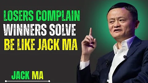 Don't Share Your Problems - Solve Them Jack Ma Style Motivational Speech