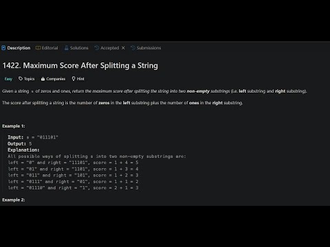 Maximum Score After Splitting a String | Leetcode 1422 | leetcode daily challenge | dsa
