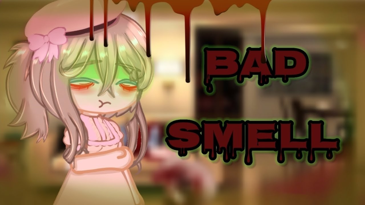 قصه كامله بعنوان || رائحه كريهه 🤢|| التصنيف : رعب،دراما،دموي 🔪🩸 ||  قصص قاشا كلوب قاشا لايف gacha