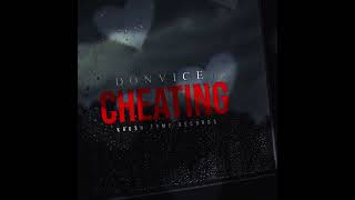 Don Vice - Cheating ( Official Audio )