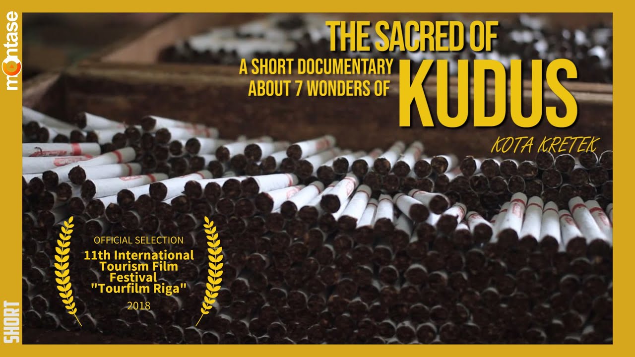 THE SACRED OF KUDUS (2015) | A Short Documentary about 9 Wonder of Kudus