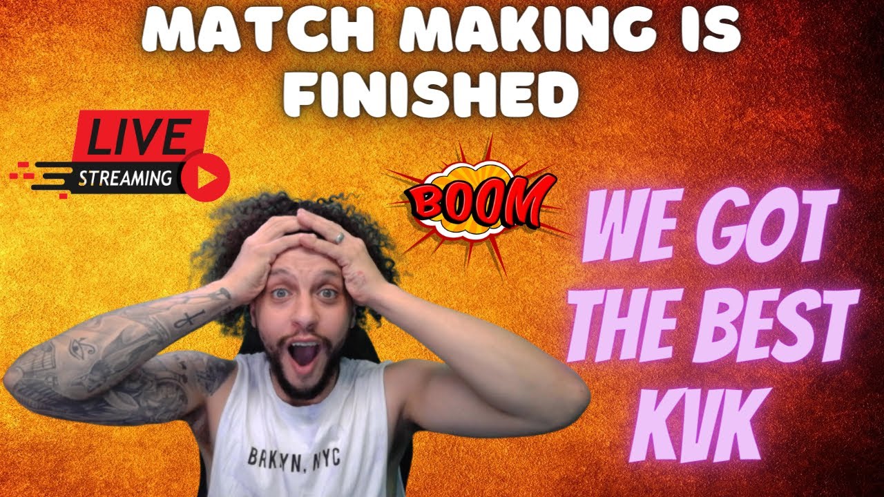 MATCH MAKING IS FINISHED - LET'S CHECK THIS LOST KINGDOM TOGETHER