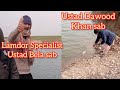 Ustad Dawood khan Sab and Lamdor specialist ustad bela sab Rathowa Haryam Bridge Mangla Dam Fishing