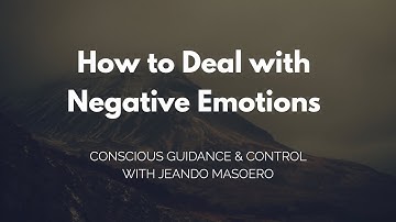 CGC #94: How to Deal with Negative Emotions – Initial Alexander Technique
